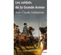 Les soldats de la Grande Armée – Perrin