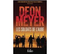 Deon Meyer – Les soldats de l'aube – Poche – Gallimard