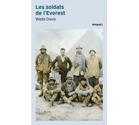 Wade Davis – Les soldats de l'Everest – Étude – Poche