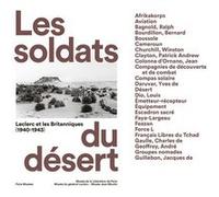 LES SOLDATS DU DÉSERT - LECLERC ET LES BRITANNIQUES - Abécédaire Collectif (Auteur)