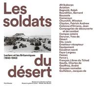 LES SOLDATS DU DÉSERT - LECLERC ET LES BRITANNIQUES - Abécédaire Exposition musée libération de paris 2023 - Collectif - Paris-Musees - broché - Catalogue d'exposition