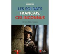 Les soldats français, ces inconnus
