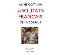 Les soldats français ces inconnus