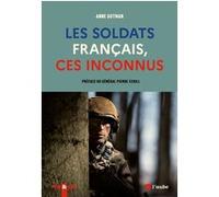 Les soldats français, ces inconnus Anne Gotman (Auteur)