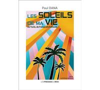 Les soleils de ma vie