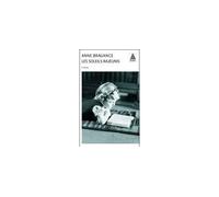 Les Soleils rajeunis - Anne Bragance - Actes sud - Poche - Roman