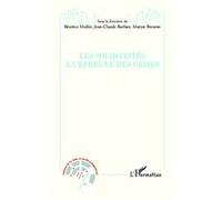 Béatrice Müller – Les solidarités à l'épreuve des crises – Étude – Broché