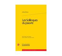 Les Soliloques du pauvre Jehan Rictus (Auteur), Denis Delaplace (Direction)
