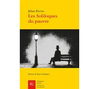 Les Soliloques du pauvre - Jehan Rictus - Classiques Garnier - broché - Poésie