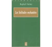 Les Solitudes enchantées