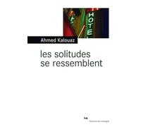 Les solitudes se ressemblent