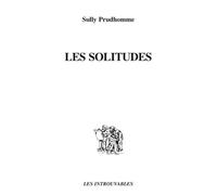 Les solitudes - Sully Prudhomme - L'harmattan - broché - Livre