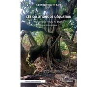 Les solutions de l’équation Ebenezer Kob Ye Same (Auteur)