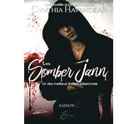 Les Somber Jann: Saison 1