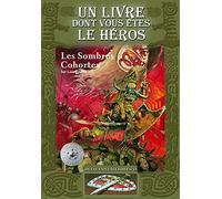 Défis Fantastiques Tome 15 - Les Sombres Cohortes