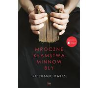 Les sombres mensonges de Minnow Bly Stephanie Oakes