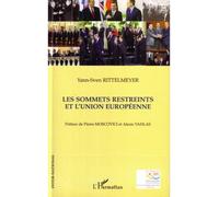 Les sommets restreints et l'Union européenne - Yann-Sven Rittelmeyer - L'harmattan - broché - Essai