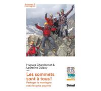 Les sommets sont à tous !: Partager la montagne avec les plus pauvres