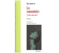 Les Somnambules (J'ai Bien Connu Cookie)