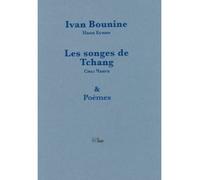 Les songes de Tchang - Ivan Bounine - La Barque - broché - Nouvelles