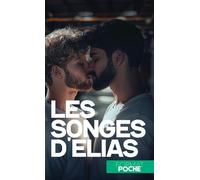 Les songes d'Elias : Édition de Poche: Nouvelle MM spicy