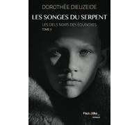 Les songes du serpent