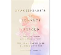 Les Sonnets de Shakespeare : Poèmes d'amour classiques avec une touche moderne