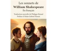 Les Sonnets de William Shakespeare - Philippe Briand - Atramenta - broché - Poésie