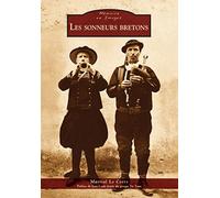 Martial Le Corre – Les sonneurs bretons – Essai – Broché