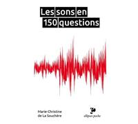 Les Sons En 150 Questions