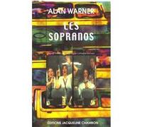 Les sopranos Alan Warner (Auteur)