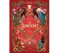 Les Sorcières: L'Encyclopédie du Merveilleux - tome 1