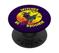 Les sorcières Be Broomin sont drôles pour Halloween PopSockets PopGrip Adhésif