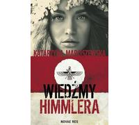 Les sorcières de Himmler - Katarzyna Marciszewska (Buch auf Polnisch)