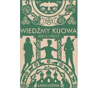 Les sorcières de Kiev L'épée et la croix - Lada Luzina (Literatur, Fantasy auf Polnisch)