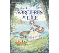 Les Sorcières de l'île Floriane Soulas (Scénario), Caly (Auteur)