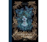 Les sorcières de Venise Marco Mazzoni (Illustration), Marco Mazzoni (Auteur), Sébastien Pérez (Auteur)