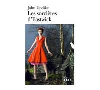 John Updike – Les sorcières d'Eastwick – Traduction Maurice Rambaud – Poche