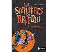Les sorcières du Beffroi - Tome 1: P'tit Boudin et Grande-Greluche (1)