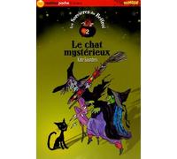 Les Sorcières du Beffroi, tome 2 : Le Chat mystèrieux