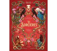 Les Sorcières L'Encyclopédie du Merveilleux - tome 1 - Cécile Roumiguière - Albin Michel Jeunesse - relié - Contes et légendes jeunesse