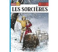 Les Sorcières Thierry Cayman (Dessinateur), Hugues Payen (Scénario), Jacques Martin (Scénario)