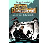 LES SORCIERS DE LA VILLE CLOSE
