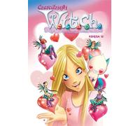 Les Sorciers de W.I.T.C.H. Livre 12