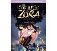 Les sortilèges de Zora - La bibliothèque interdite - Judith Peignen - Rageot - broché - Roman junior