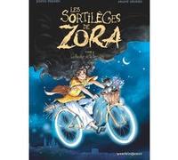 Vents d'Ouest Les sortilèges de Zora tome 5