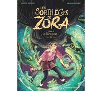 Les Sortilèges de Zora - Tome 06: Les deux passages