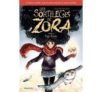 Les sortilèges de Zora - Tome 3, Magie Blanche Judith Peignen (Auteur), Ariane Delrieu (Illustration), Eva Grynszpan (Auteur)