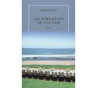 Les sortilèges du cap Cod - Richard Russo - Quai Voltaire Eds - broché - Roman