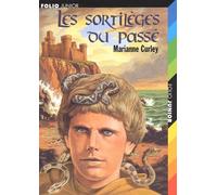 Les Sortilèges du passé